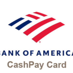 www.BankofAmerica.com/CashPay Activate Card